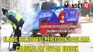 ELAZIĞ BELEDİYESİ,PERİDİYOK İLAÇLAMA ÇALIŞMALARI DEVAM EDECEK