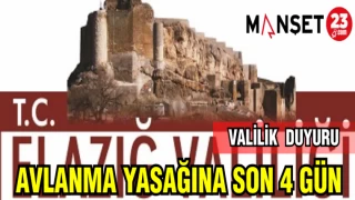 VALİLİK DUYURDU: AVLANMA YASAĞINA SON 4 GÜN