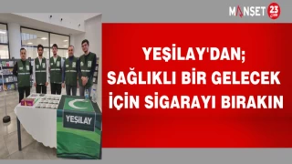 YEŞİLAY'DAN ;SAĞLIKLI BİR GELECEK İÇİN SİGARAYI BIRAKIN