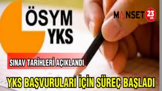 YKS BAŞVURULARI İÇİN SÜREÇ BAŞLADI