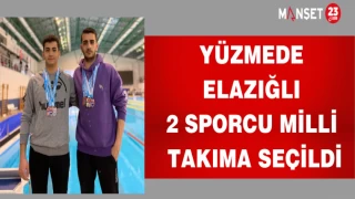 Yüzmede Elazığlı 2 Sporcu Milli Takıma Seçildi