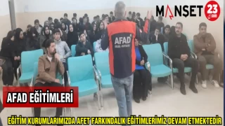 AFAD: EĞİTİM KURUMLARIMIZDA AFET FARKINDALIK EĞİTİMLERİMİZ DEVAM ETMEKTEDİR
