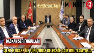 BAŞKAN ŞERİFOĞULLARI: İŞLER İSTİŞARE İLE YÜRÜYÜNCE GELECEĞE DAİR UMUTLANIYORUZ