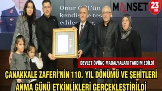 ÇANAKKALE ZAFERİ'NİN 110 .YIL DÖNÜMÜ VE ŞEHİTLERİ ANMA ETKİNLİKLERİ GERÇEKLEŞTİRİLDİ