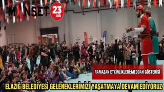 ELAZIĞ BELEDİYESİ: GELENEKLERİMİZİ YAŞATMAYA DEVAM EDİYORUZ