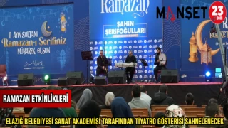 ELAZIĞ BELEDİYESİ SANAT AKADEMİSİ TARAFINDAN TİYATRO GÖSTERİSİ SAHNELENECEK