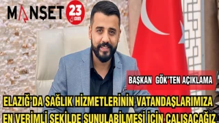 ELAZIĞ'DA SAĞLIK HİZMETLERİNİN VATANDAŞLARIMIZA EN VERİMLİ ŞEKİLDE SUNULABİLMESİ İÇİN ÇALIŞACAĞIZ