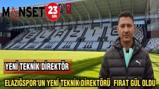 ELAZIĞSPOR'UN YENİ TEKNİK DİREKTÖRÜ FIRAT GÜL OLDU