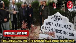 HAMZA YANILMAZ,VEFATININ 14. YIL DÖNÜMÜNDE MEZARI BAŞINDA DUALARLA ANILDI