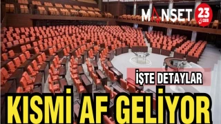 KISMİ AF GELİYOR İŞTE DETAYLAR