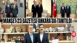 MANŞET 23 GAZETESİ ANKARA’DA TANITILDI