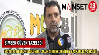 MOTO 23 GENEL KURULUNDA, SALİH ŞİMŞEK YENİDEN BAŞKANLIĞA SEÇİLDİ