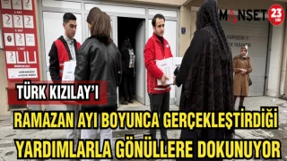 TÜRK KIZILAY'I RAMAZAN AYI BOYUNCA GERÇEKLEŞTİRDİĞİ YARDIMLARLA GÖNÜLLERE DOKUNUYOR