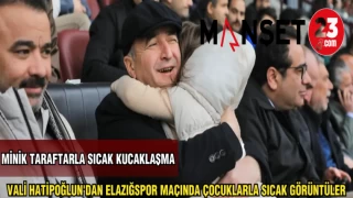 VALİ HATİPOĞLUN'DAN ELAZIĞSPOR MAÇINDA ÇOCUKLARLA SICAK GÖRÜNTÜLER