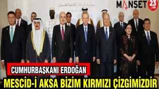 CUMHURBAŞKANI ERDOĞAN : MESCİD - İ AKSA BİZİM KIRMIZI ÇİZGİMİZDİR