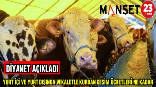 DİYANET AÇIKLADI: YURT İÇİ VE YURT DIŞINDA VEKALETLE KURBAN KESİM ÜCRETLERİ NE KADAR