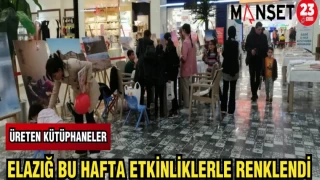 ELAZIĞ BU HAFTA ETKİNLİKLERLE RENKLENDİ