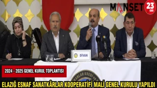 ELAZIĞ ESNAF SANATKARLAR KOOPERATİFİ MALİ GENEL KURULU YAPILDI