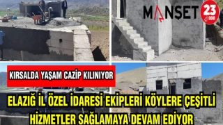 ELAZIĞ İL ÖZEL İDARE EKİPLERİ KÖYLERE ÇEŞİTLİ HİZMETLER SAĞLAMAYA DEVAM EDİYOR