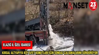 ELAZIĞ İL ÖZEL İDARESİ KIRSAL ALTYAPIYA KÖY AFETLERİ KONUTLARI İÇİN SONDAJ ÇALIŞMALARINI SÜRDÜRÜYOR