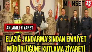 ELAZIĞ JANDARMA'SINDAN EMNİYET MÜDÜRLÜĞÜNE KUTLAMA ZİYARET