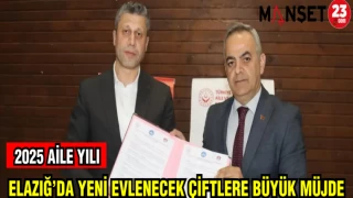 ELAZIĞ'DA YENİ EVLENECEK ÇİFTLERE BÜYÜK MÜJDE