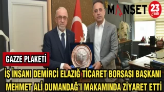 İŞ İNSANI DEMİRCİ ELAZIĞ TİCARET BORSASI BAŞKAN'I MEHMET ALİ DUMANDAĞ'I MAKAMINDA ZİYARET ETTİ