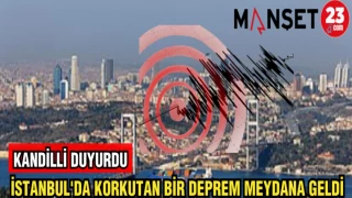 KANDİLLİ DUYURDU: İSTANBUL'DA KORKUTAN BİR DEPREM MEYDANA GELDİ