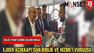 MİLLETVEKİLİ AÇIKKAPI: BİRLİK VE HİZMET VURGUSU