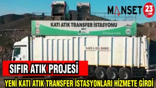 YENİ KATI ATIK TRANSFER İSTASYONLARI HİZMETE GİRDİ
