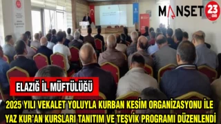 2025 YILI VEKALET YOLUYLA KURBAN KESİM ORGANİZASYONU TANITIM İLE YAZ KUR'AN KURSLARI TANITIM VE TEŞVİK PROGRAMI