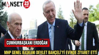 CUMHURBAŞKANI ERDOĞAN MHP LİDERİ BAHÇELİ'Yİ EVİNDE ZİYARET ETTİ