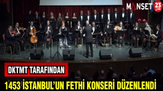 DKTM TARAFINDAN 1453 İSTANBUL'UN FETHİ DÜZENLENDİ