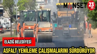 ELAZIĞ BELEDİYESİ ASFALT YENİLEME ÇALIŞMALARINI SÜRDÜRÜYOR