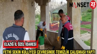 ELAZIĞ İL ÖZEL İDARESİ FETHİ SEKİN KÜLLİYESİ ÇEVRESİNDE TEMİZLİK ÇALIŞMASI YAPTI