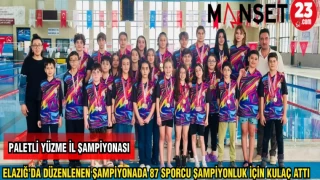 ELAZIĞ'DA DÜZENLENEN ŞAMPİYONADA 87 SPORCU ŞAMPİYONLUK İÇİN KULAÇ ATTI