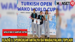 ELAZIĞ'LI SPORCULAR ANTALYA'DA MADALYALARI TOPLADI