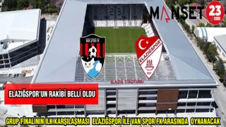 GRUP FİNALİNİN İLK KARŞILAŞMASI ELAZIĞSPOR İLE VANSPOR FK ARASINDA OYNANACAK
