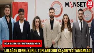 SAĞLIK HAK SEN ELAZIĞ ŞUBESİ 1.OLAĞAN GENEL KURUL TOPLANTISINI BAŞARIYLA GERÇEKLEŞTİRDİ