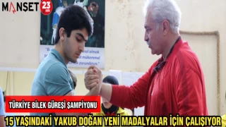 TÜRKİYE ŞAMPİYONU 15 YAŞINDAKİ YAKUP DOĞAN YENİ MADALYALAR İÇİN ÇALIŞIYOR