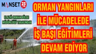 YANGINLA MÜCADELE İŞ BAŞI EĞİTİMLERİ SÜRÜYOR