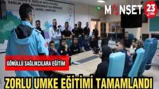 ZORLU UMKE EĞİTİMİ TAMAMLANDI