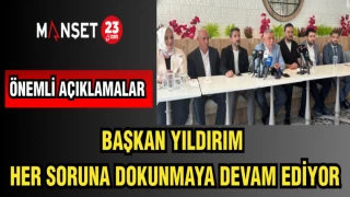 BAŞKAN YILDIRIM HER SORUNA DOKUNMAYA DEVAM EDİYOR