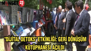 "DİJİTAL DETOKS" ETKİNLİĞİ: GERİ DÖNÜŞÜM KÜTÜPHANESİ AÇILDI