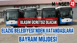 ELAZIĞ BELEDİYESİ'NDEN VATANDAŞLARA BAYRAM MÜJDESİ