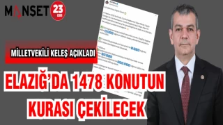 ELAZIĞ'DA 1478 KONUTUN KURASI ÇEKİLECEK