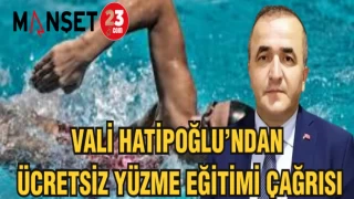VALİ HATİPOĞLU'NDAN ÜCRETSİZ YÜZME EĞİTİMİ KURSU