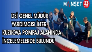 DSİ GENEL MÜDÜR YARDIMCISI İLTER, KUZUOVA POMPAJ ALANINDA İNCELEMELERDE BULUNDU