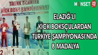 ELAZIĞ'LI KİCK BOKSCULARLARDAN TÜRKİYE ŞAMPİYONASI'NDA 8 MADALYA