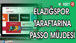 ELAZIĞSPOR TARAFTARINA PASSO MÜJDESİ
